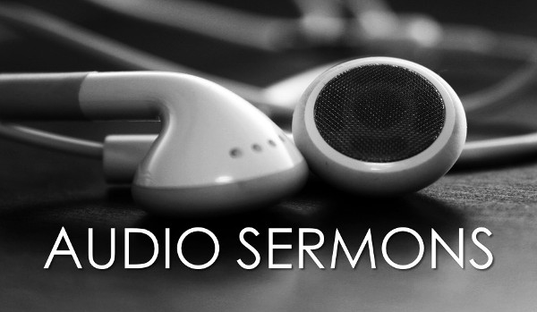 Audio Sermons
