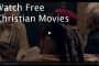 Watch Free Christian Movies Online